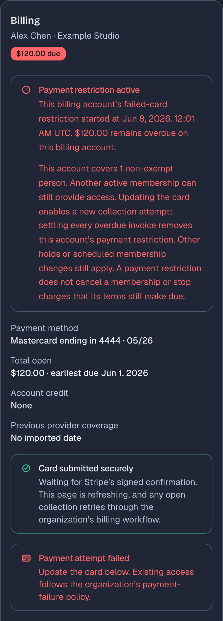 Alex's Billing card after a new card is submitted. Stripe still needs to confirm the card. The payment restriction is active, and the $120.00 invoice is unpaid.