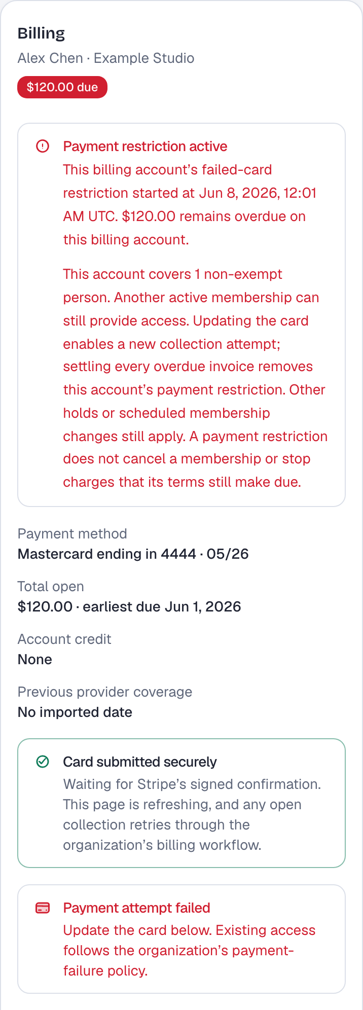 Alex's Billing card after a new card is submitted. Stripe still needs to confirm the card. The payment restriction is active, and the $120.00 invoice is unpaid.