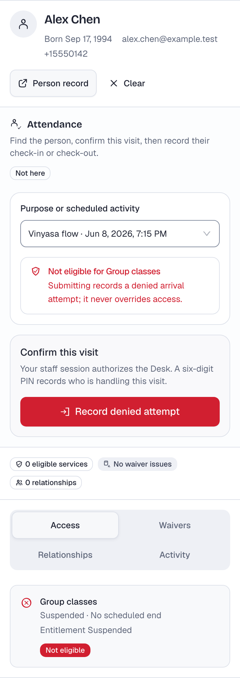 Alex Chen's record at the Desk, with the evening Vinyasa flow class selected. The attendance panel reads Not eligible for Group classes and offers Record denied attempt. Under Access, Group classes is Suspended and marked Not eligible.